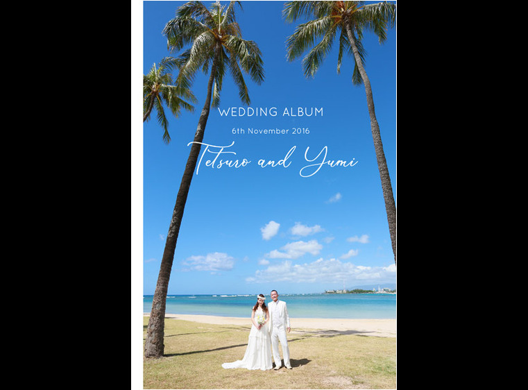 ハワイで撮影されたフォトウエディングのアルバムです。1頁目：結婚式アルバム