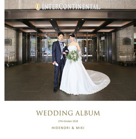 こちらはホテルインターコンチネンタル東京ベイでの挙式・披露宴、新婚旅行までを収めたアルバムです
